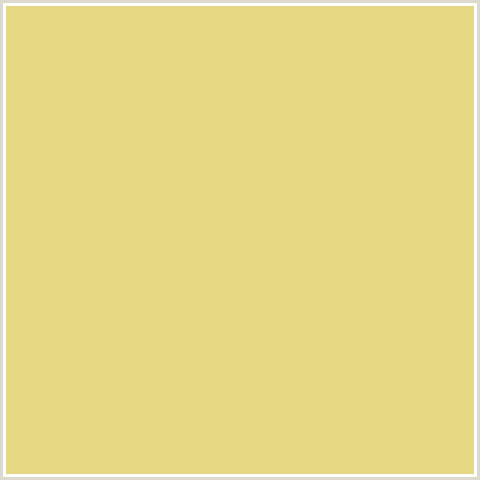 E6D783 Hex Color Image (PUTTY, YELLOW)